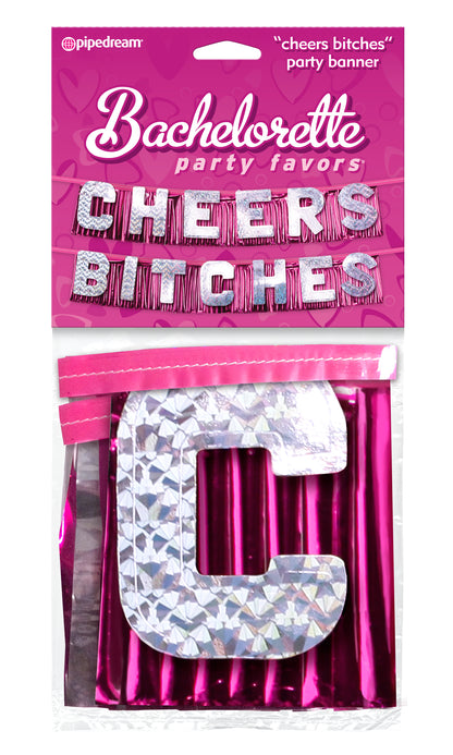 Favors "Cheers Bitches" Party Banner